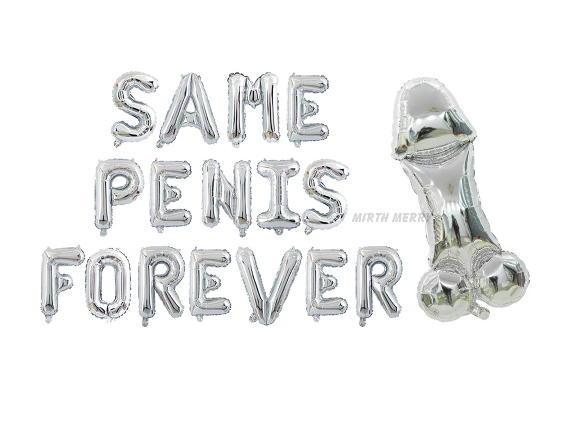 Same Penis Forever Balloon Set | Hens Party Decoration, Bachelorette Party, Engagement Favors, Wedding Bridal Shower Gift