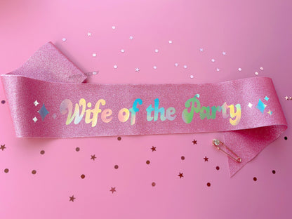 Bride to Be Sash| Hen Party Sash | Iridescent Foil Glitter Sash | Wife of the Party, Disco Theme Sash | Bachelorette Favors | Last Disco