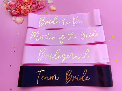 Bride to Be Sash| Hen Party Sash | Sash for Bride - Gold Foil | Mother of the Bride sash | Bachelorette Favors | Team Bride, Bridesmaid sash